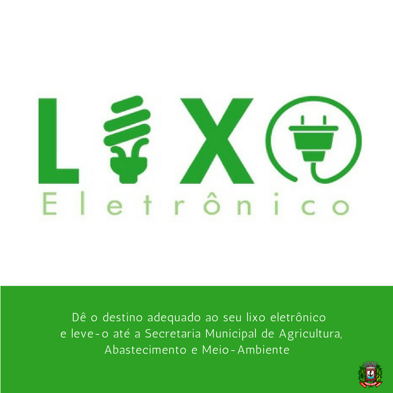 Prefeitura realizará campanha de coleta de lixo eletrônico